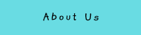 Go to About Us Page.